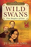 Image of Wild Swans: Three Daughters of China